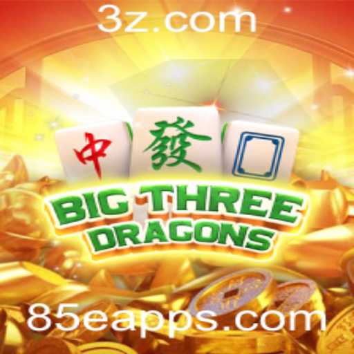 BigThreeDragons: Uma Incursão no Mundo de Fantasia Através do 85e App